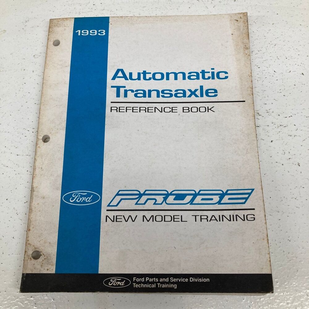 Ford Probe Automatic Transaxle Reference Book 1993